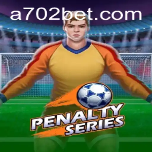 Descubra o Jogo PenaltySeries e Sua Emoção com 702bet